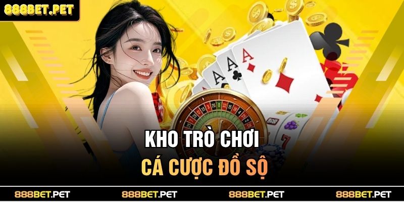Kho trò chơi cá cược đồ sộ